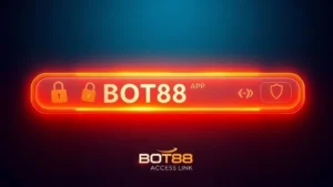 Link Vào BOT88 Mới Nhất Hôm Nay