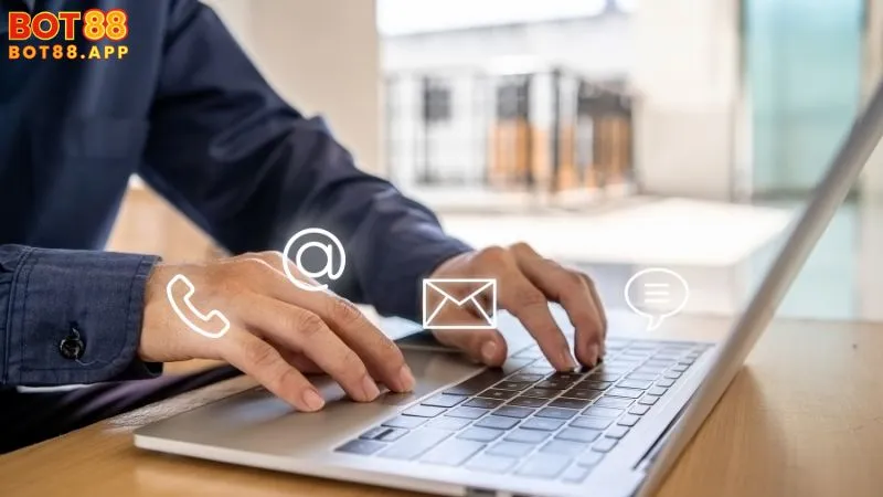 Liên hệ BOT88: Hướng dẫn chi tiết và những điều cần biết 3 Những lưu ý khi liên hệ BOT88