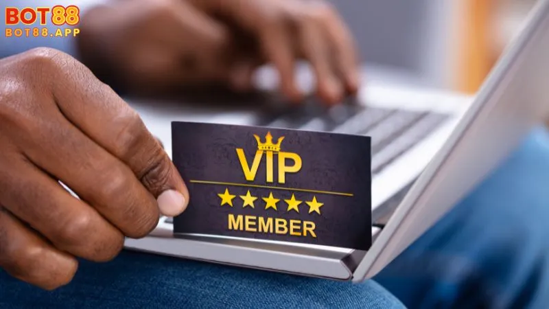 Vip BOT88: Đẳng cấp cá cược với các đặc quyền vượt trội 3 Thẻ Vip BOT88: Biểu tượng của sự đẳng cấp