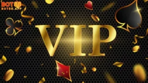 Vip BOT88: Đẳng cấp cá cược với các đặc quyền vượt trội